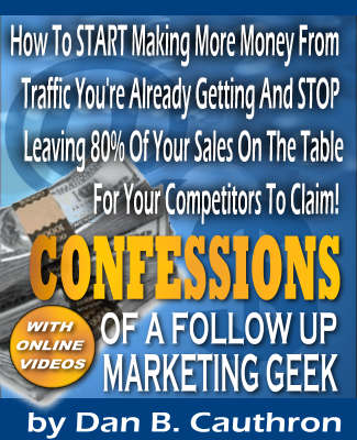 Confessions Of A Follow Up Marketing Geek